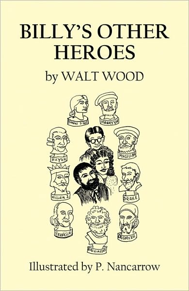 Billy's Other Heroes