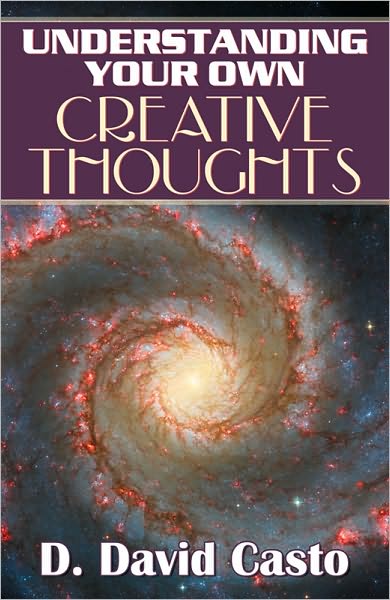Understanding Your Own Creative Thoughts