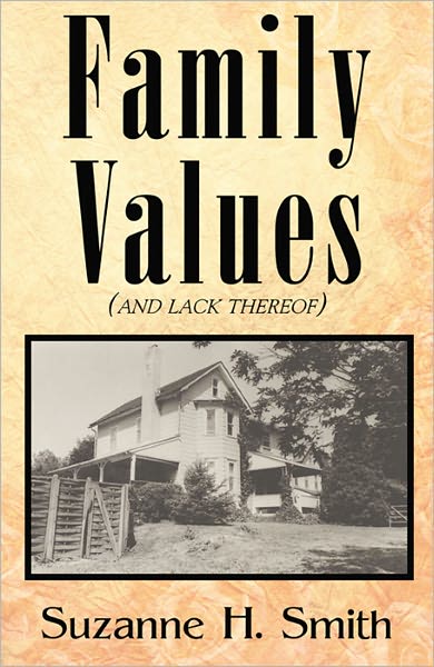 Family Values (and lack thereof)