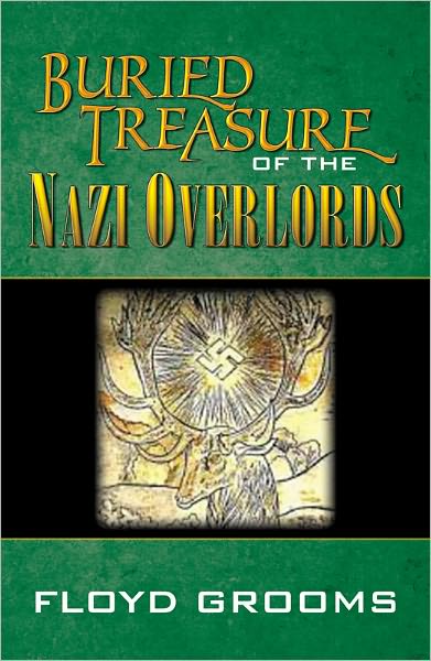 Buried Treasure of the Nazi Overlords