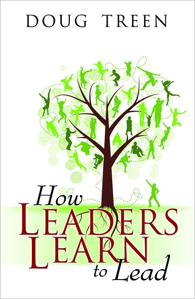How Leaders Learn to Lead