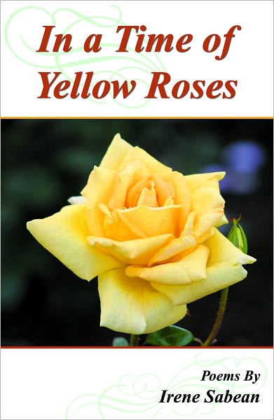 In a Time of Yellow Roses
