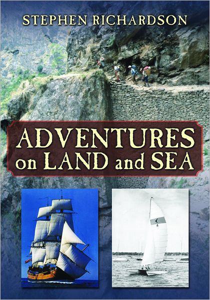 Adventures on Land and Sea