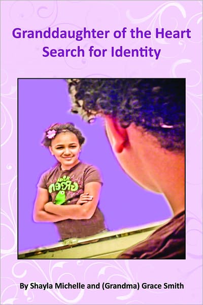 Granddaughter of the Heart: Search for Identity