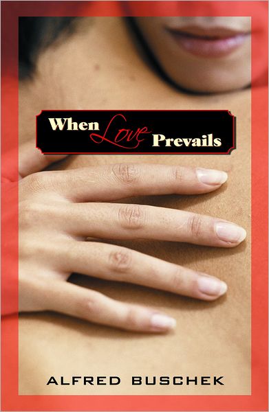 When Love Prevails