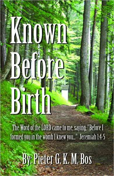Known Before Birth