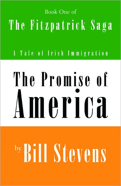 The Promise of America Book 1: The Fitzpatrick Saga