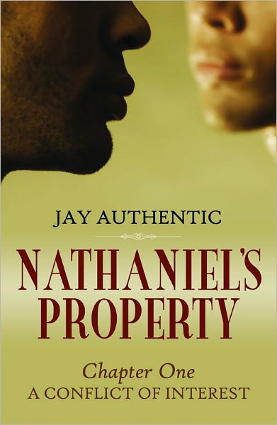 Nathaniel's Property Chapter One: A Conflict of Interest