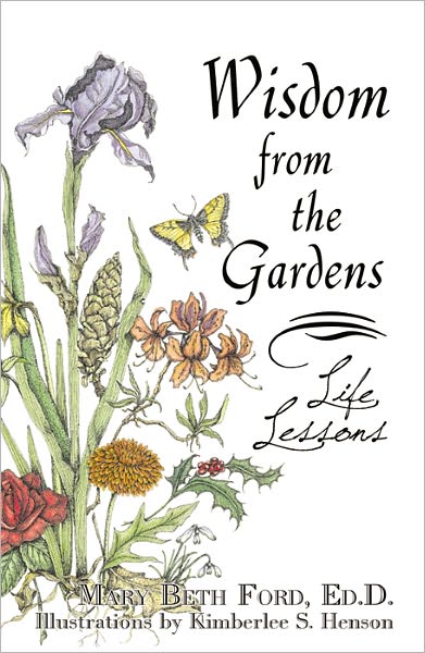Wisdom From The Gardens
