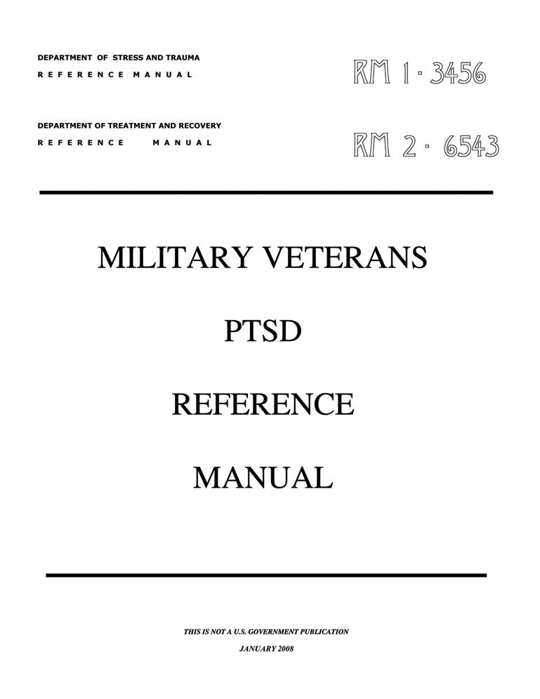 Military Veterans PTSD Reference Manual