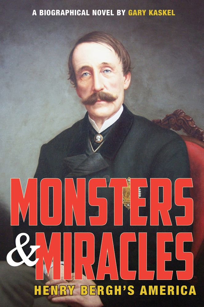 Monsters and Miracles: Henry Bergh's America
