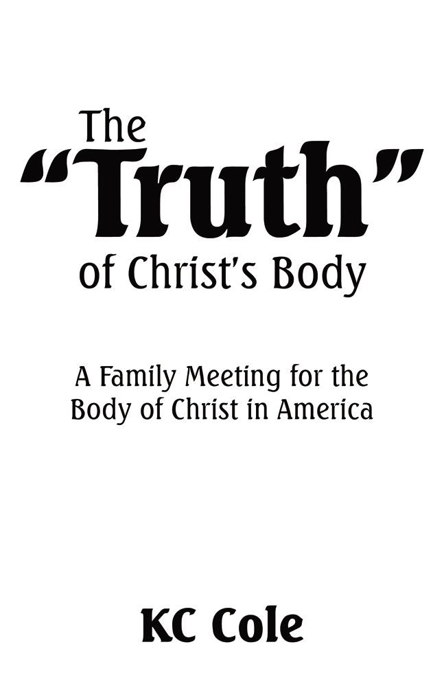The Truth of Christ's Body