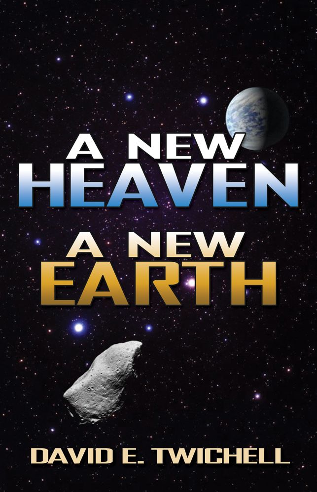 A New Heaven A New Earth