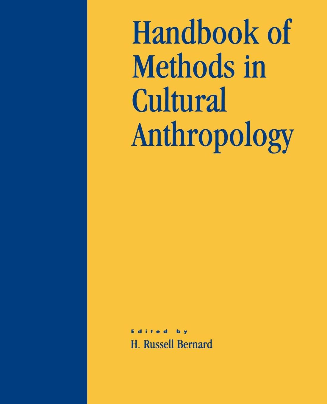 Handbook Of Methods In Cultural Anthropology