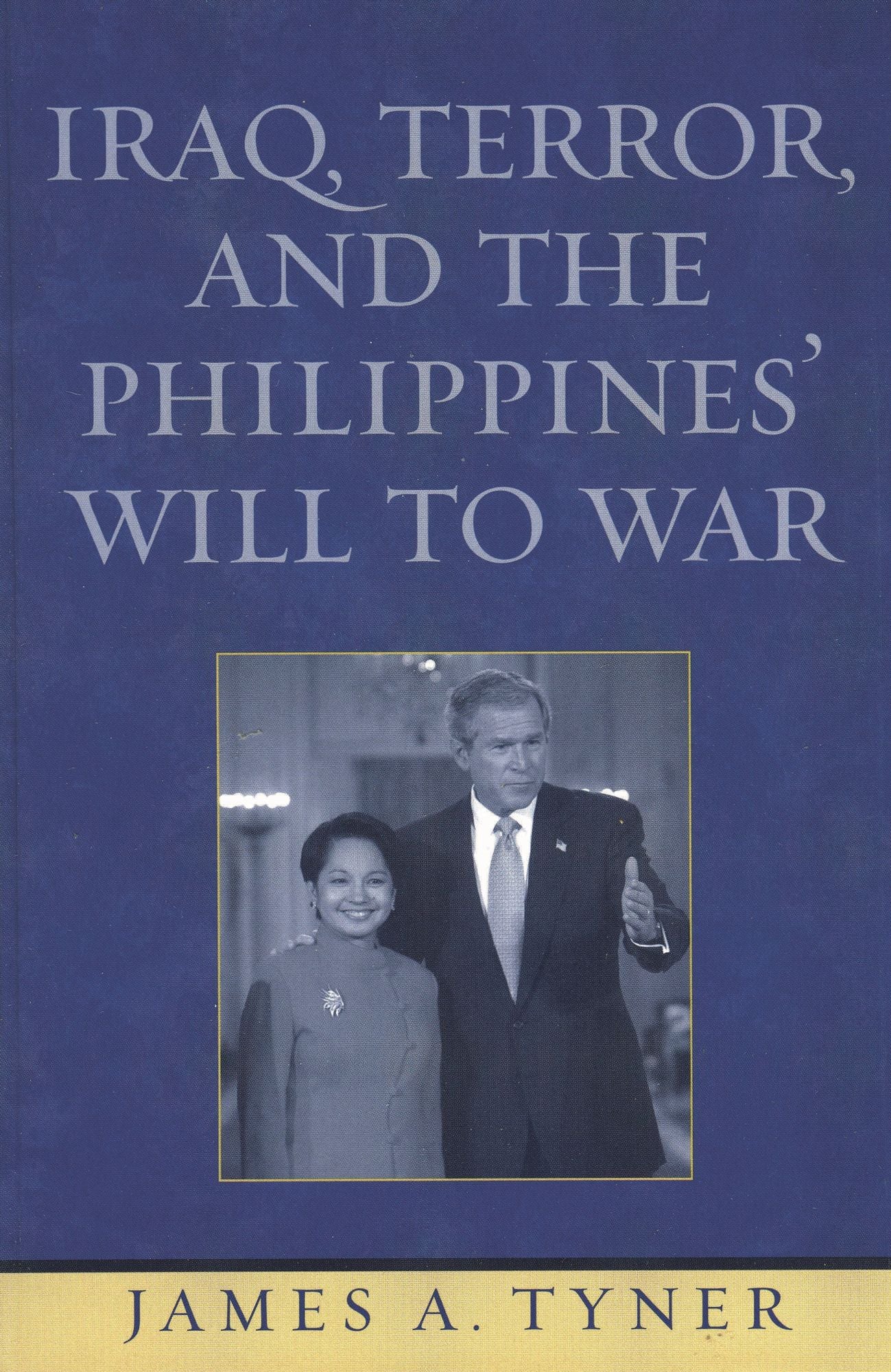Iraq, Terror, and the Philippines' Will to War