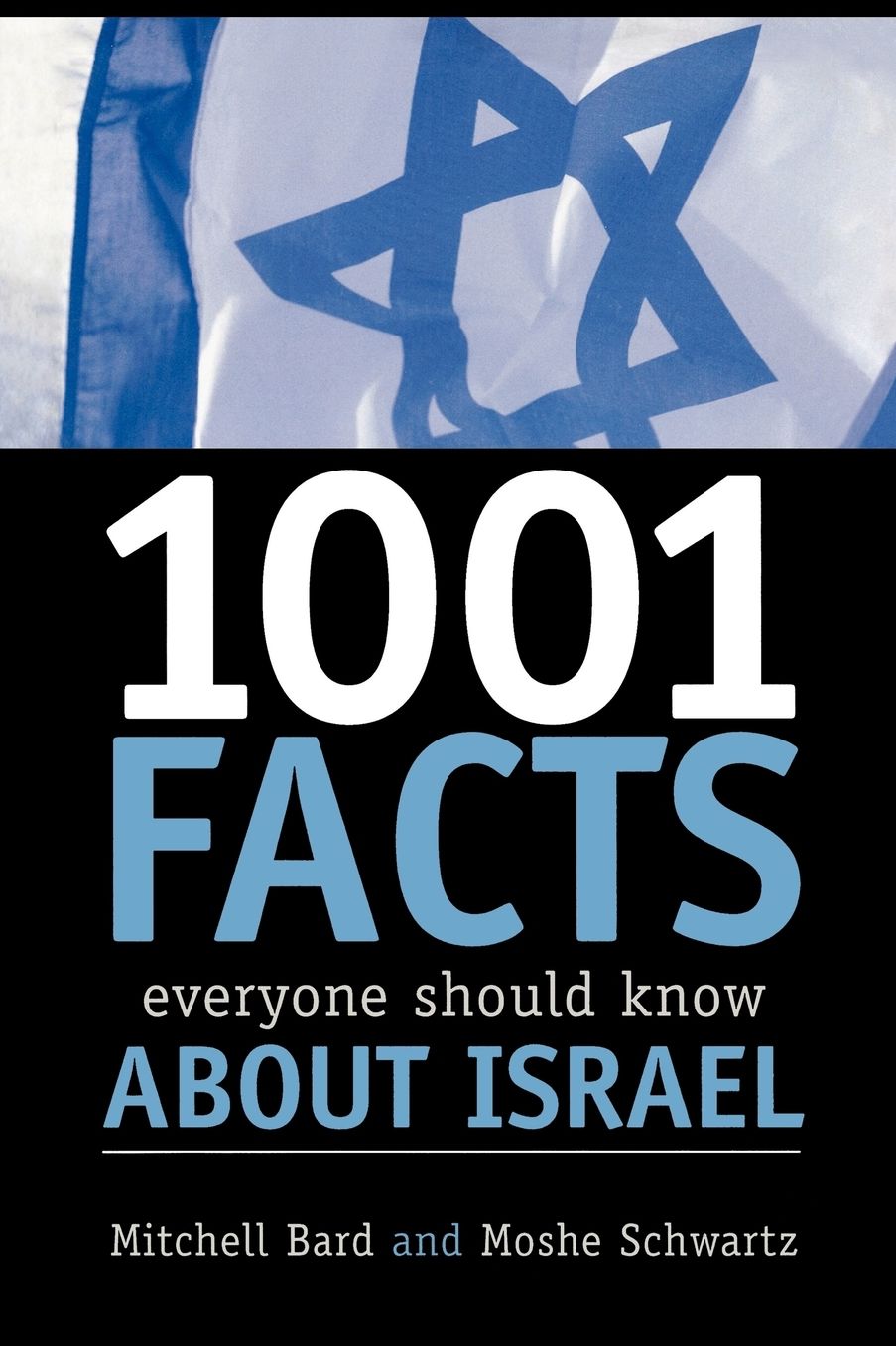 1,001 Facts Everyone Should Know About Israel