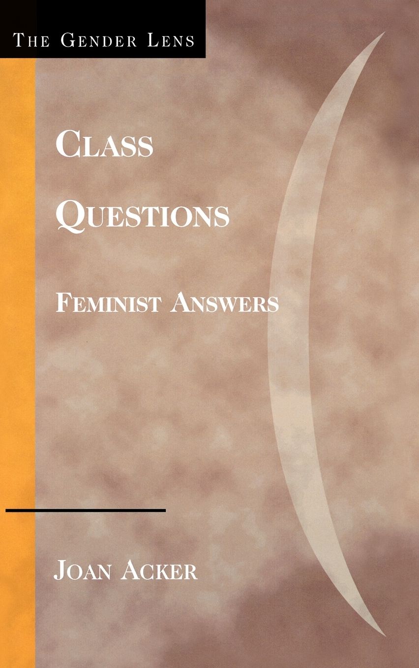 Class Questions: Feminist Answers