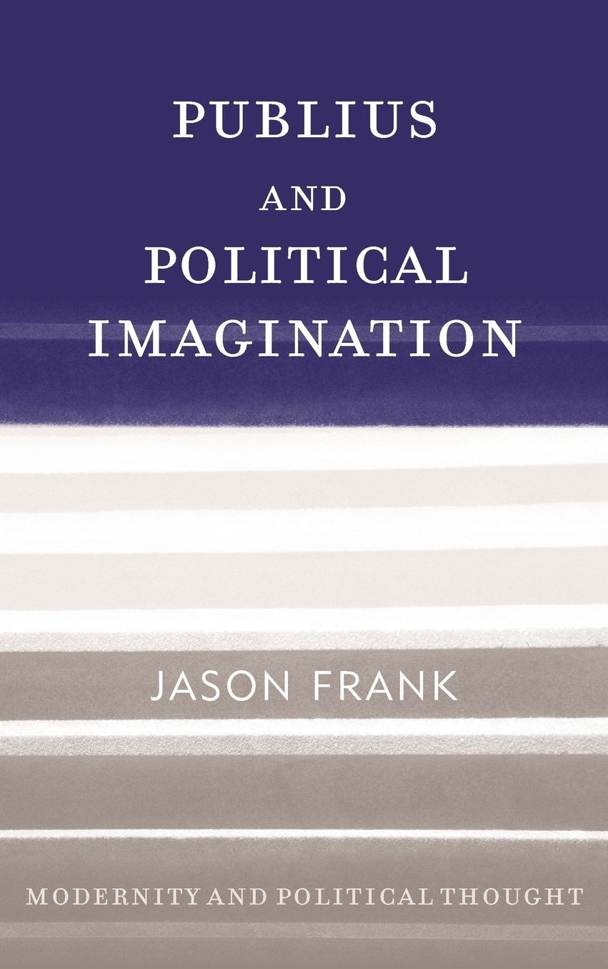 Publius and Political Imagination