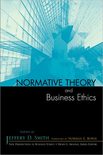 Normative Theory and Business Ethics