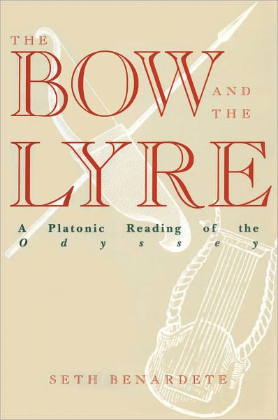 The Bow and the Lyre: A Platonic Reading of the Odyssey
