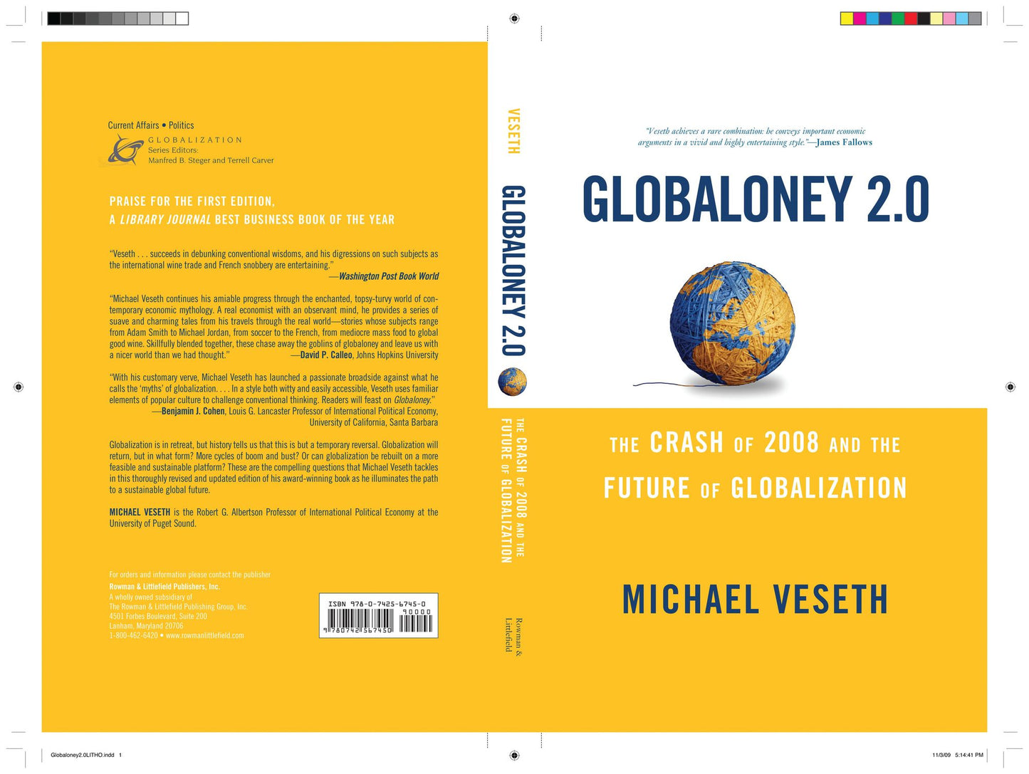 Globaloney 2.0: The Crash of 2008 and the Future of Globalization