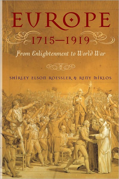 Europe 1715-1919: From Enlightenment to World War