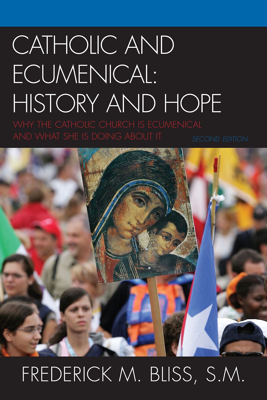 Catholic and Ecumenical: History and Hope