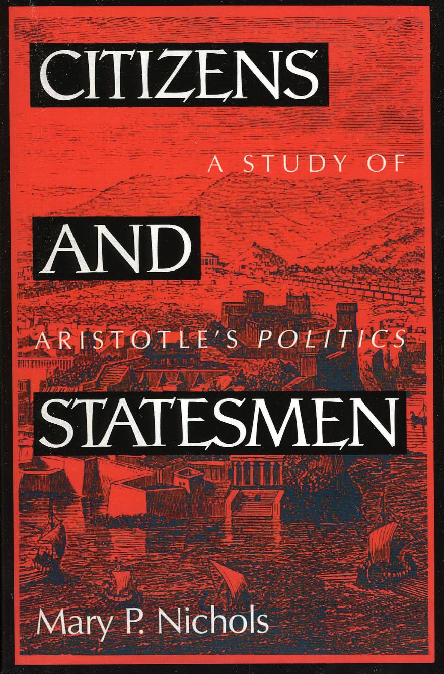 Citizens and Statesmen: A Study of Aristotle's Politics