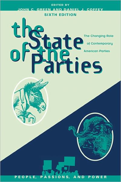 The State of the Parties: The Changing Role of Contemporary American Parties