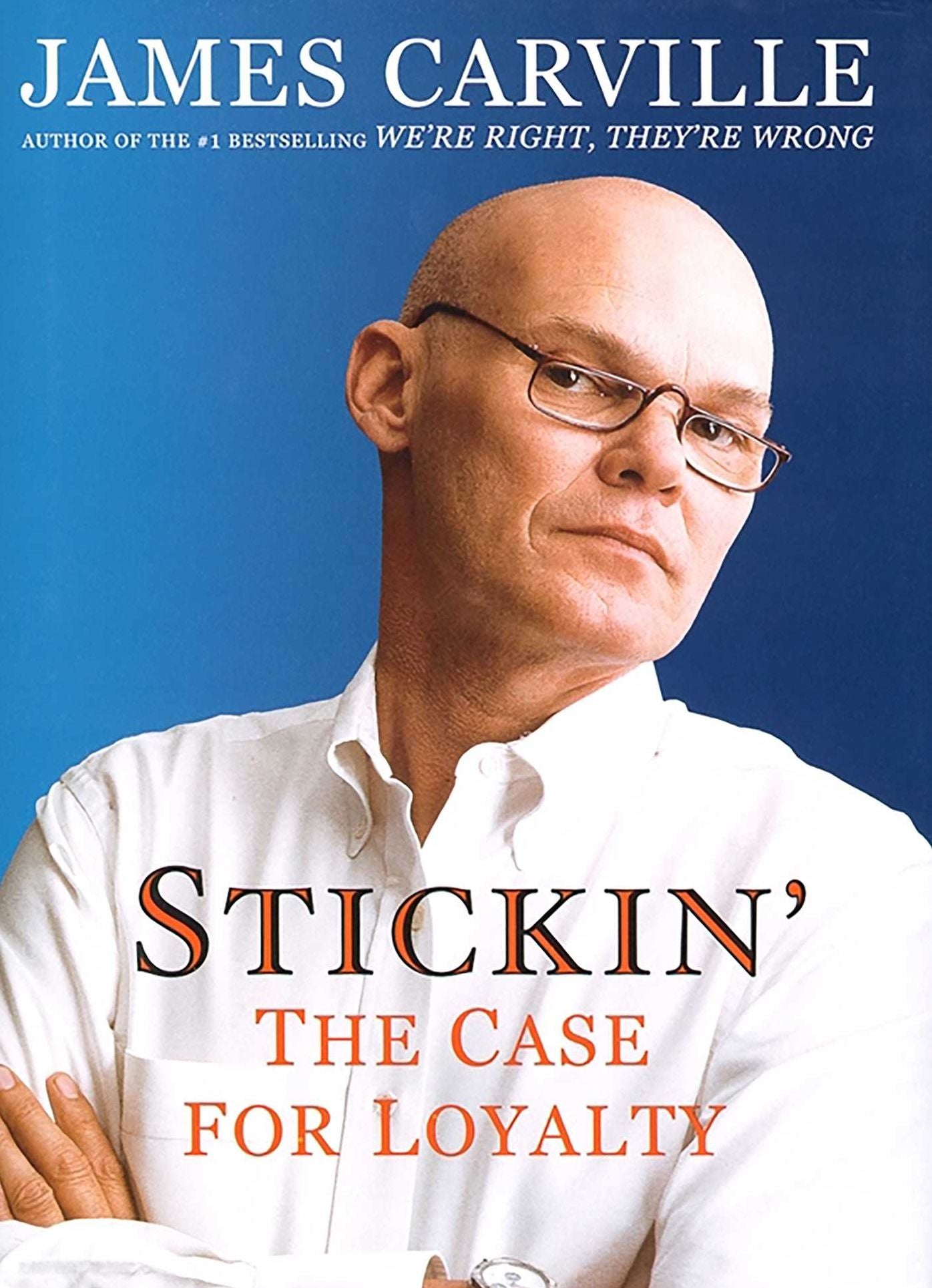 Stickin': The Case for Loyalty