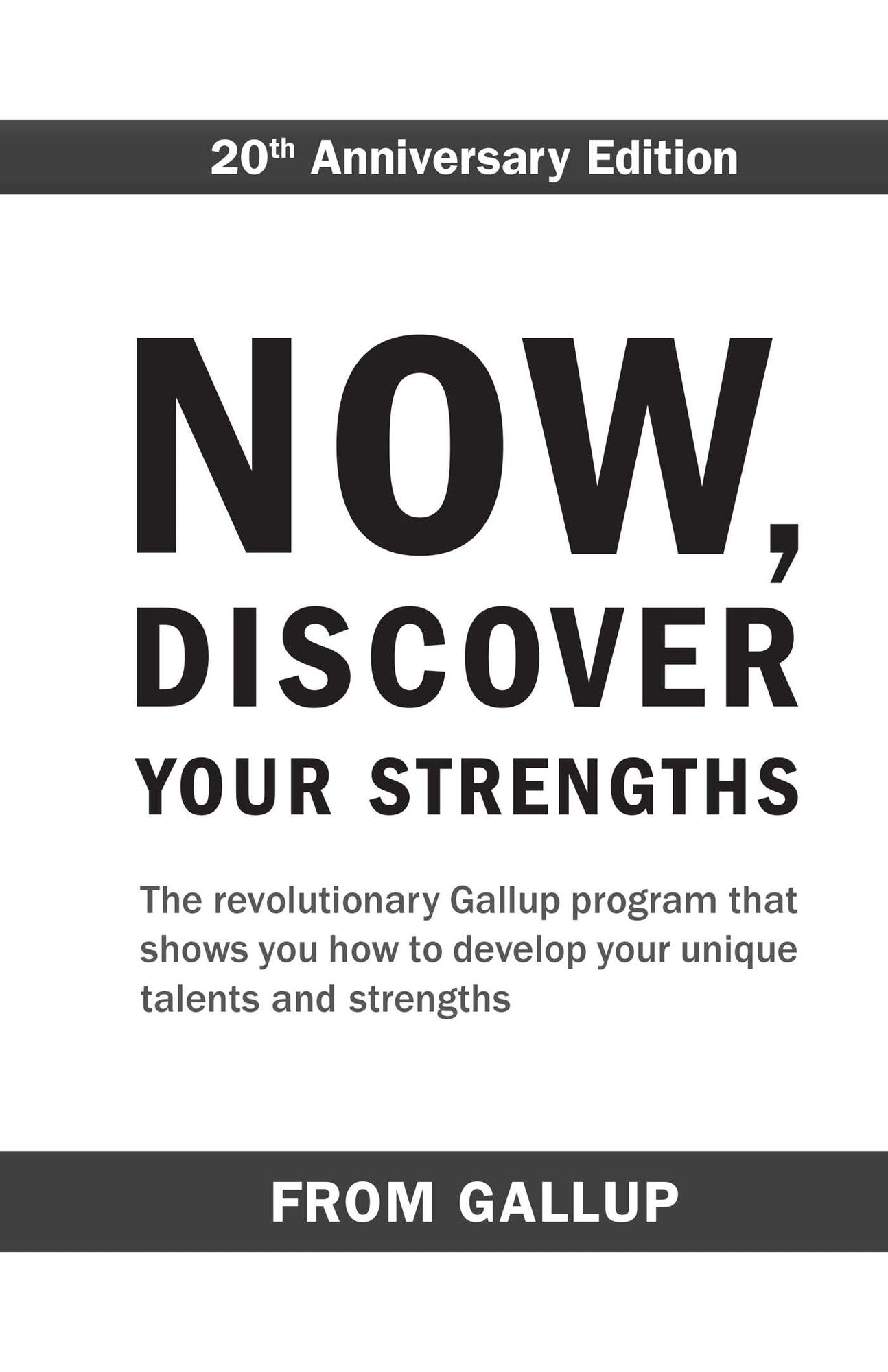 Now, Discover Your Strengths