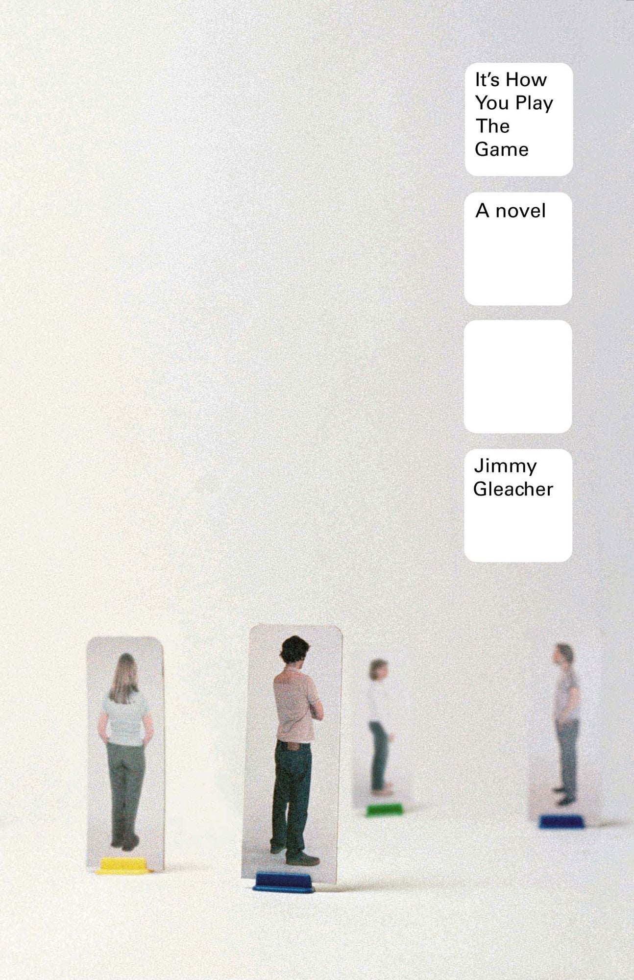 It's How You Play the Game: A Novel