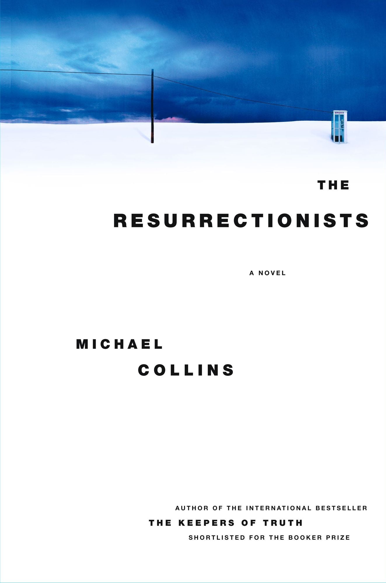 The Resurrectionists: A Novel