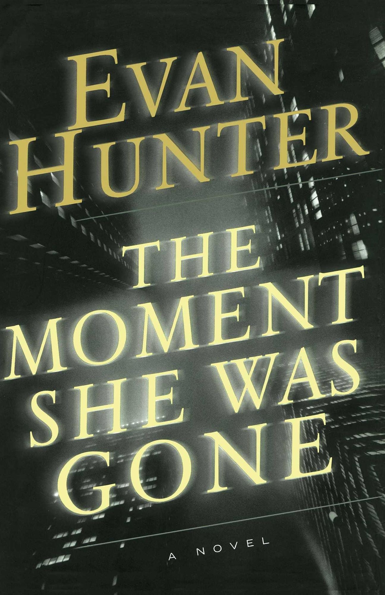 The Moment She Was Gone: A Novel