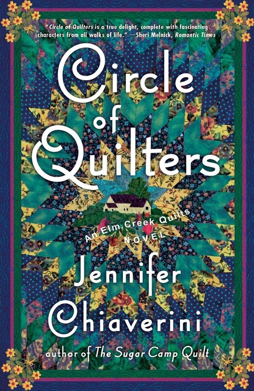 Circle of Quilters (Elm Creek Quilts Series #9)