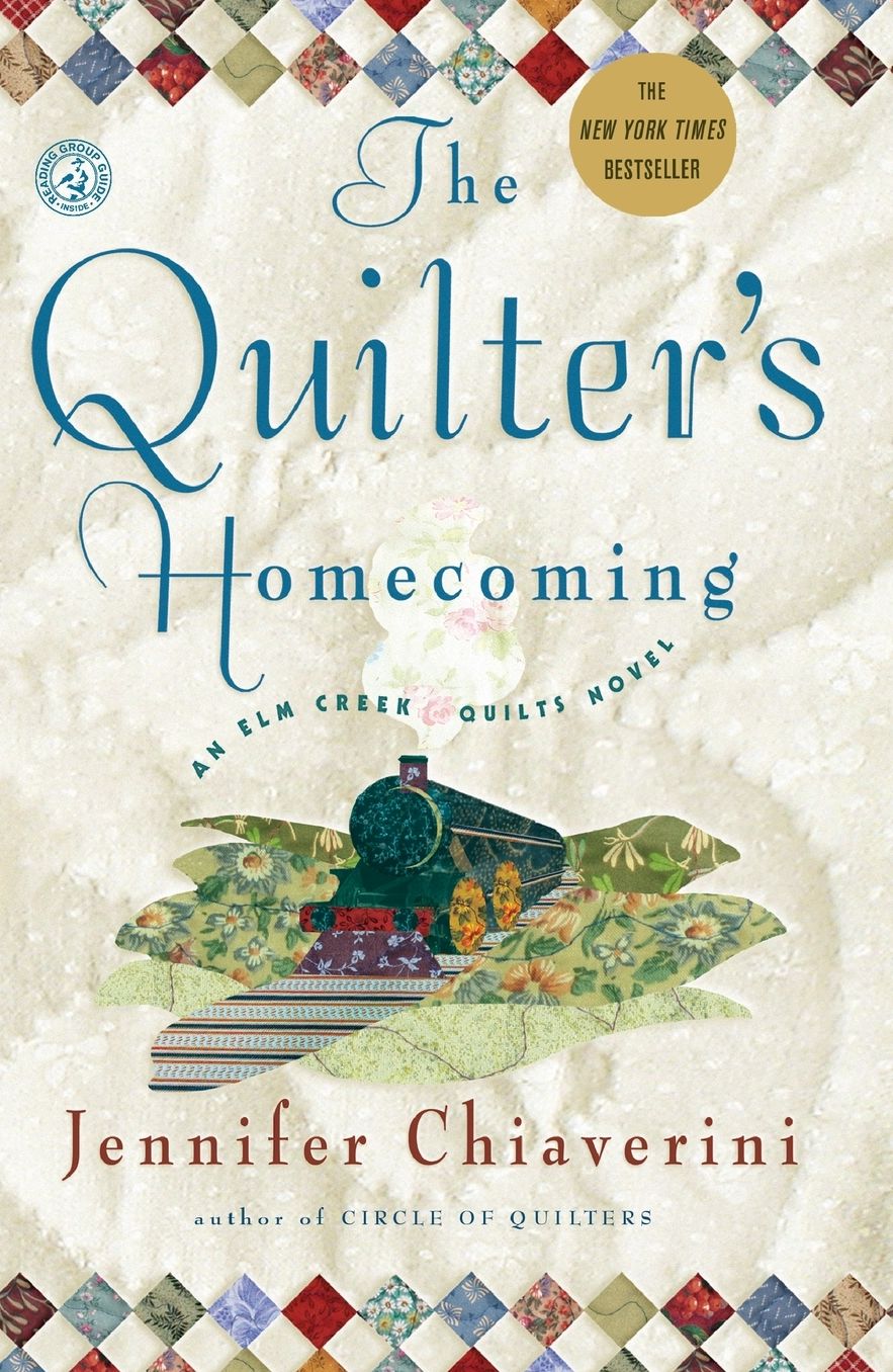 The Quilter's Homecoming (Elm Creek Quilts Series #10)