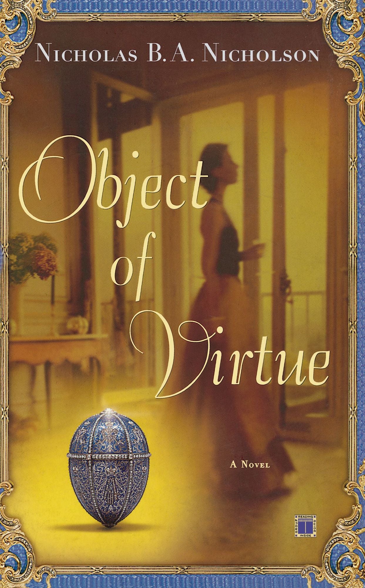 Object of Virtue: A Novel