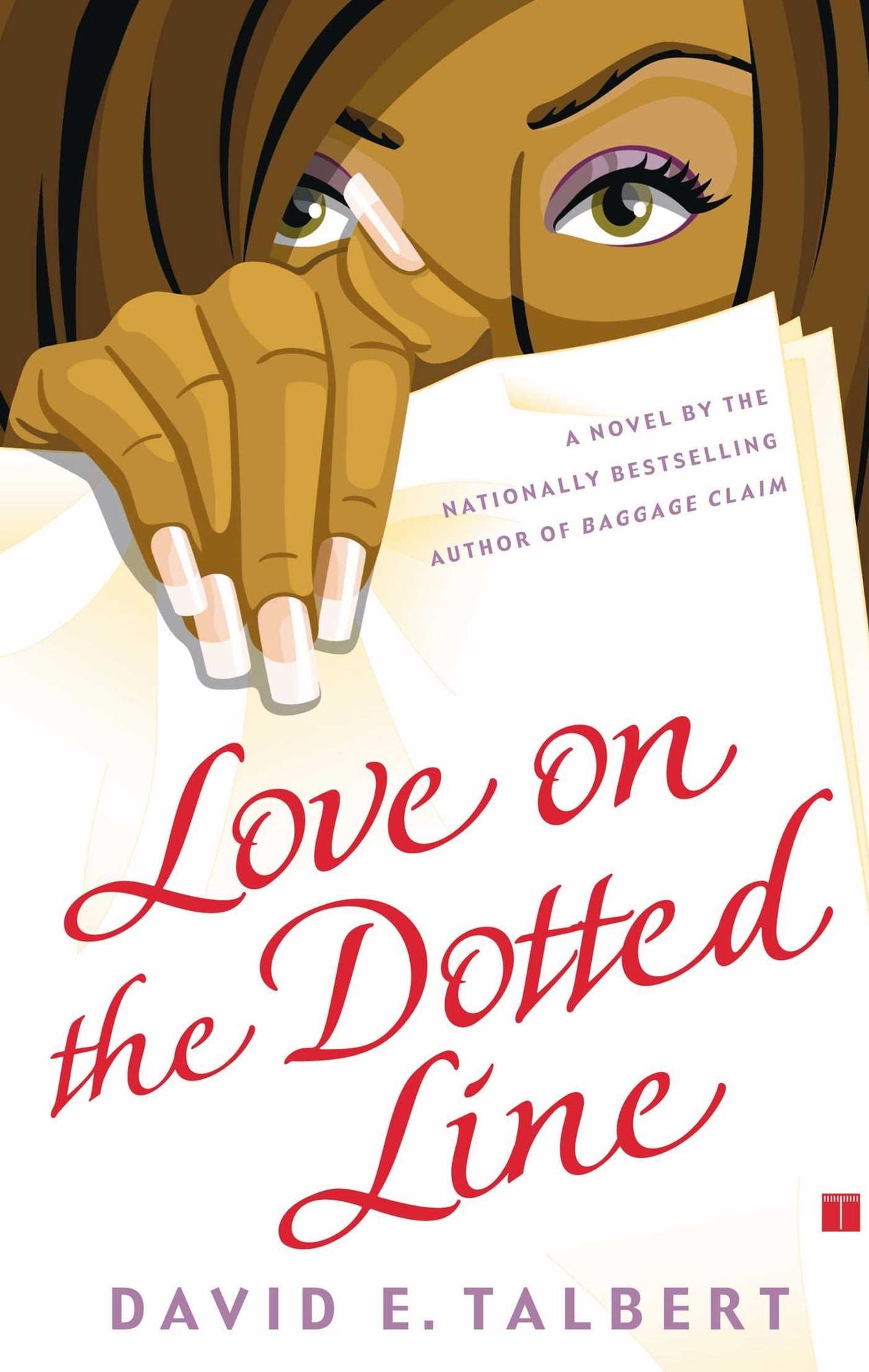 Love on the Dotted Line: A Novel