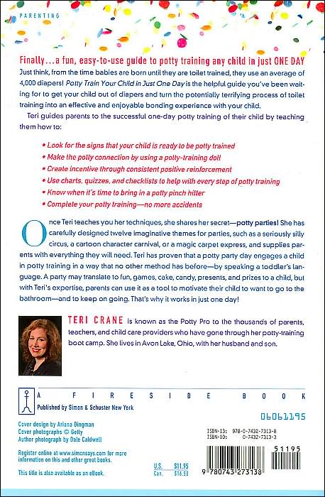 Potty Train Your Child in Just One Day: Proven Secrets of the Potty Pro