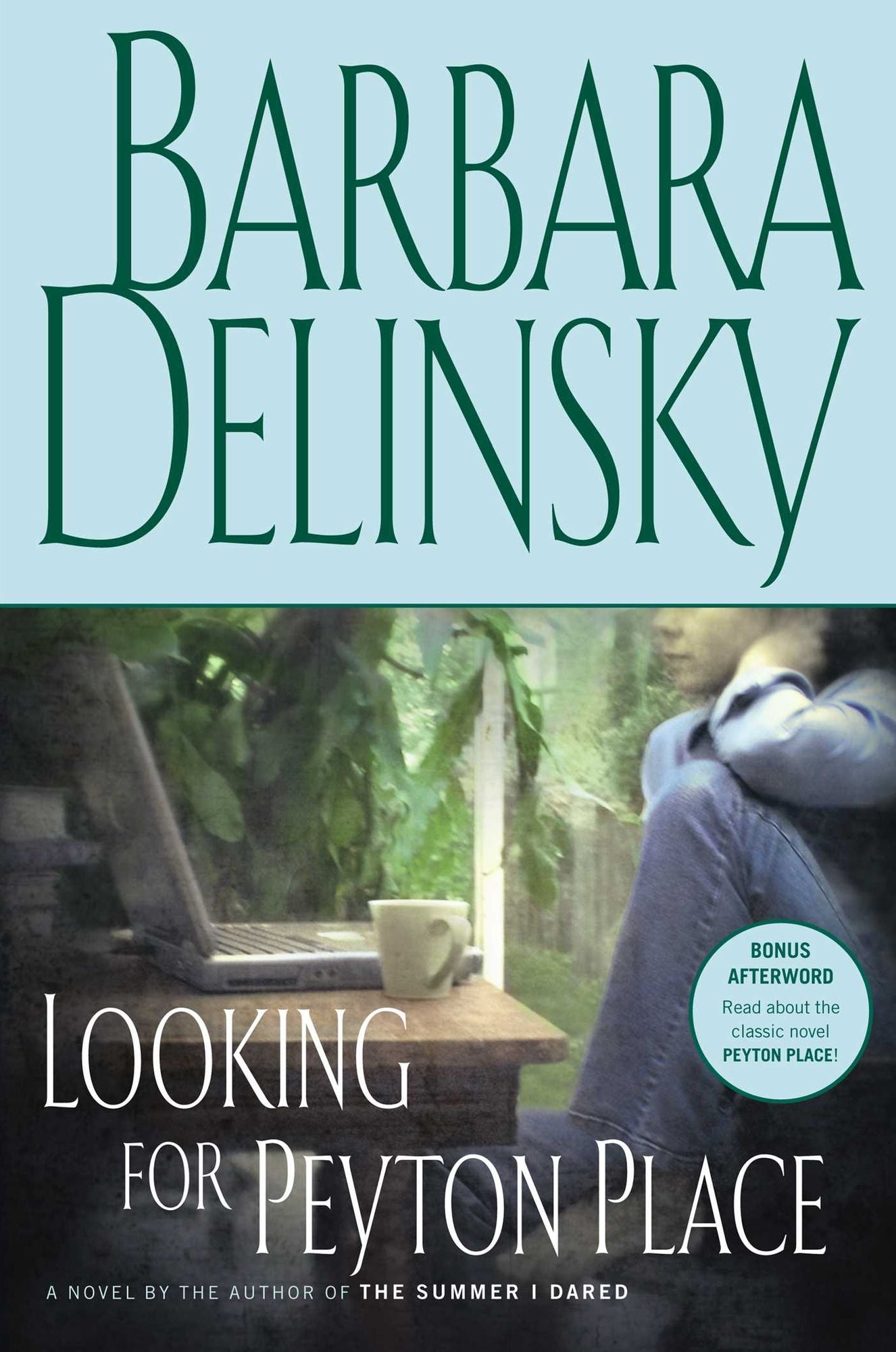 Looking for Peyton Place: A Novel