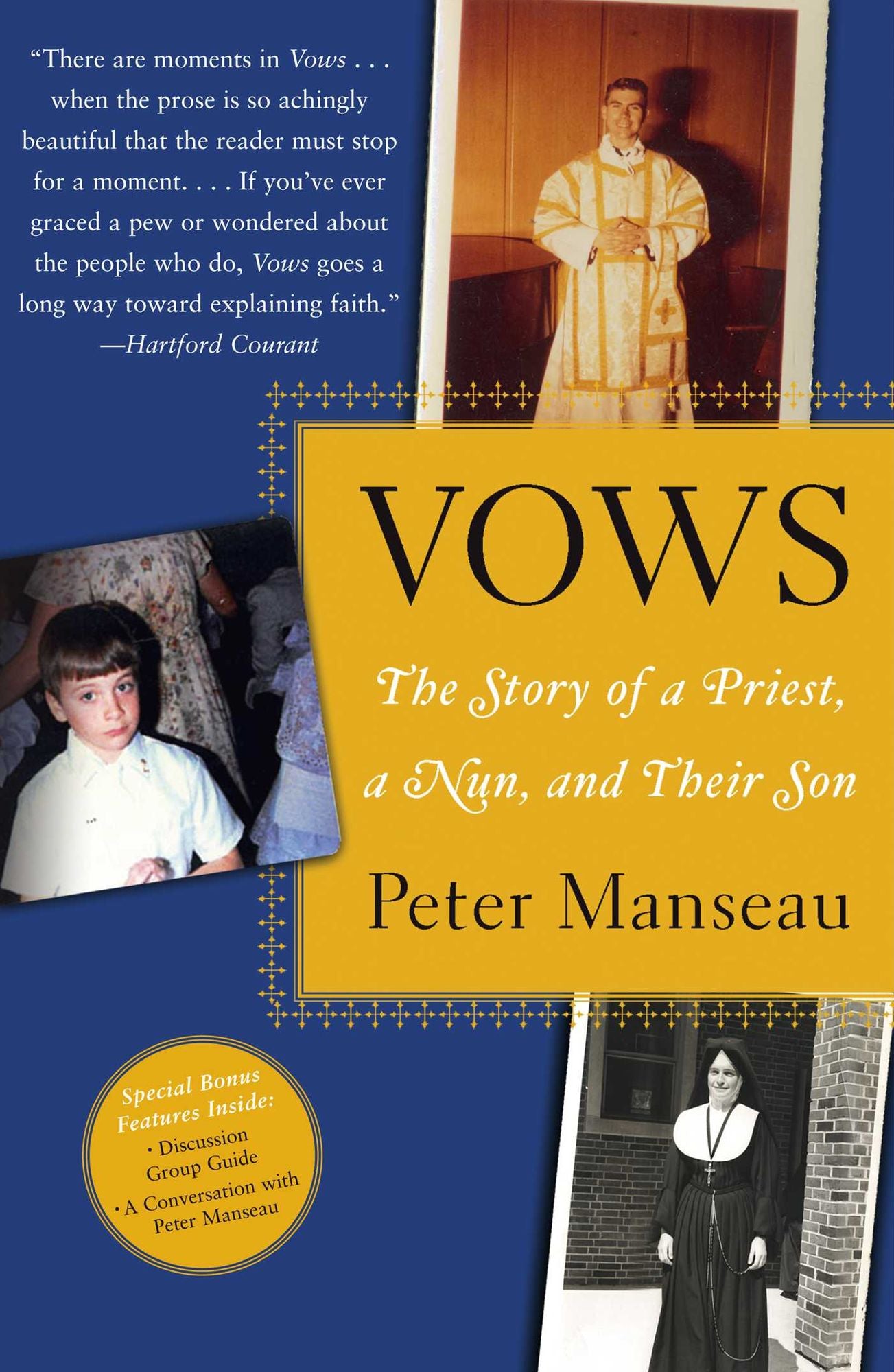 Vows: The Story of a Priest, a Nun, and Their Son