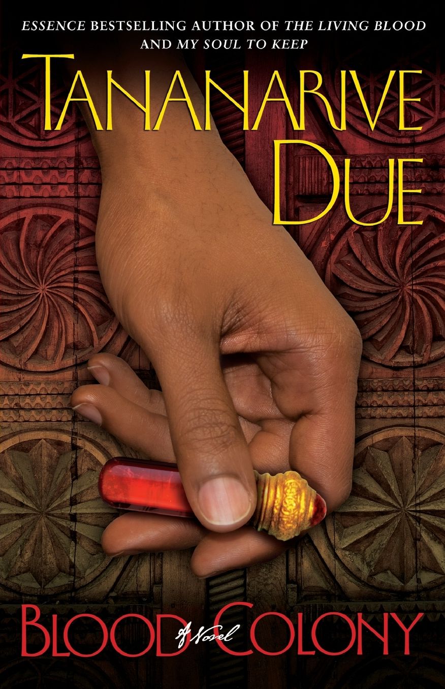 Blood Colony (African Immortals #3)
