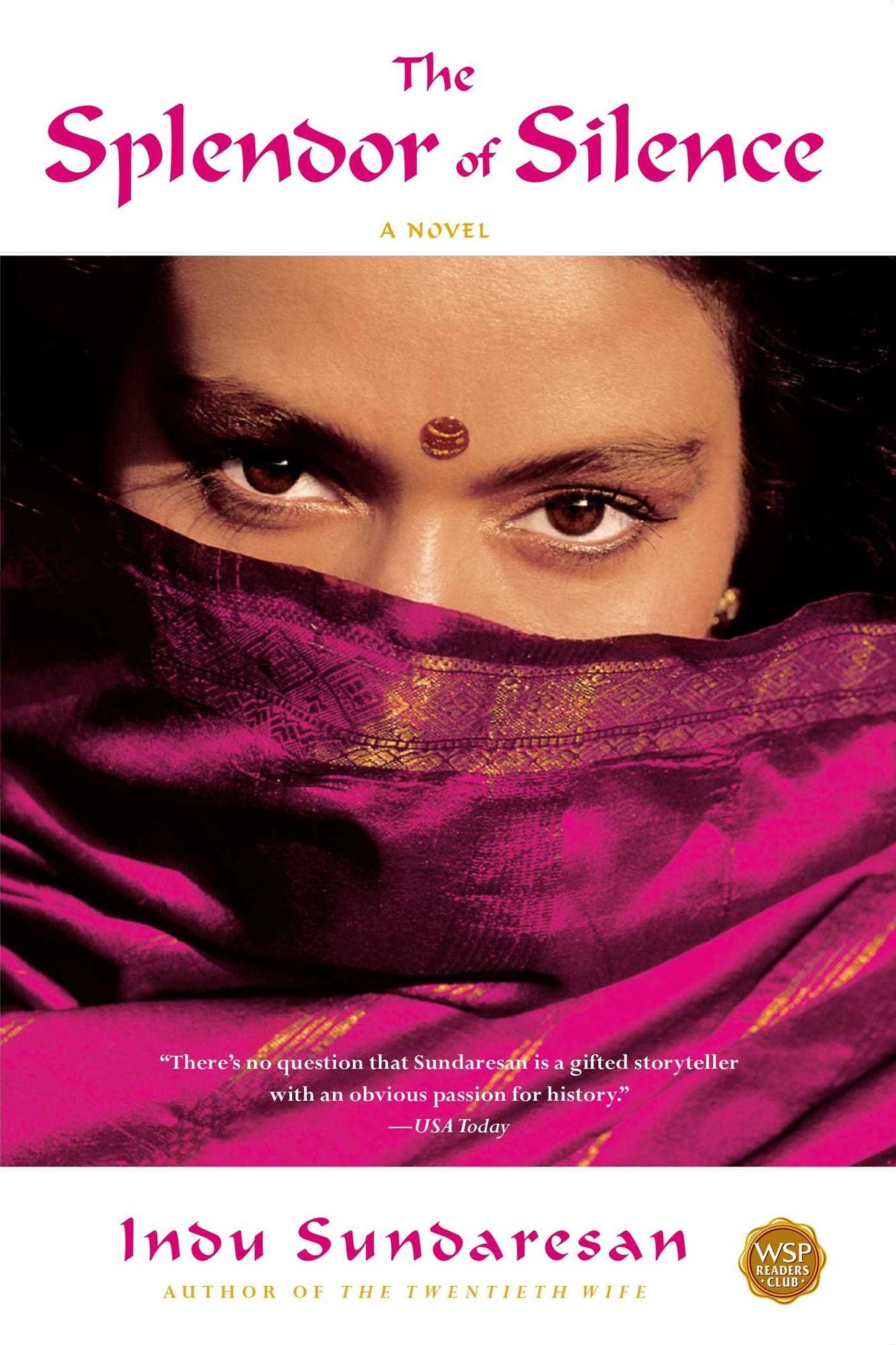 The Splendor of Silence: A Novel