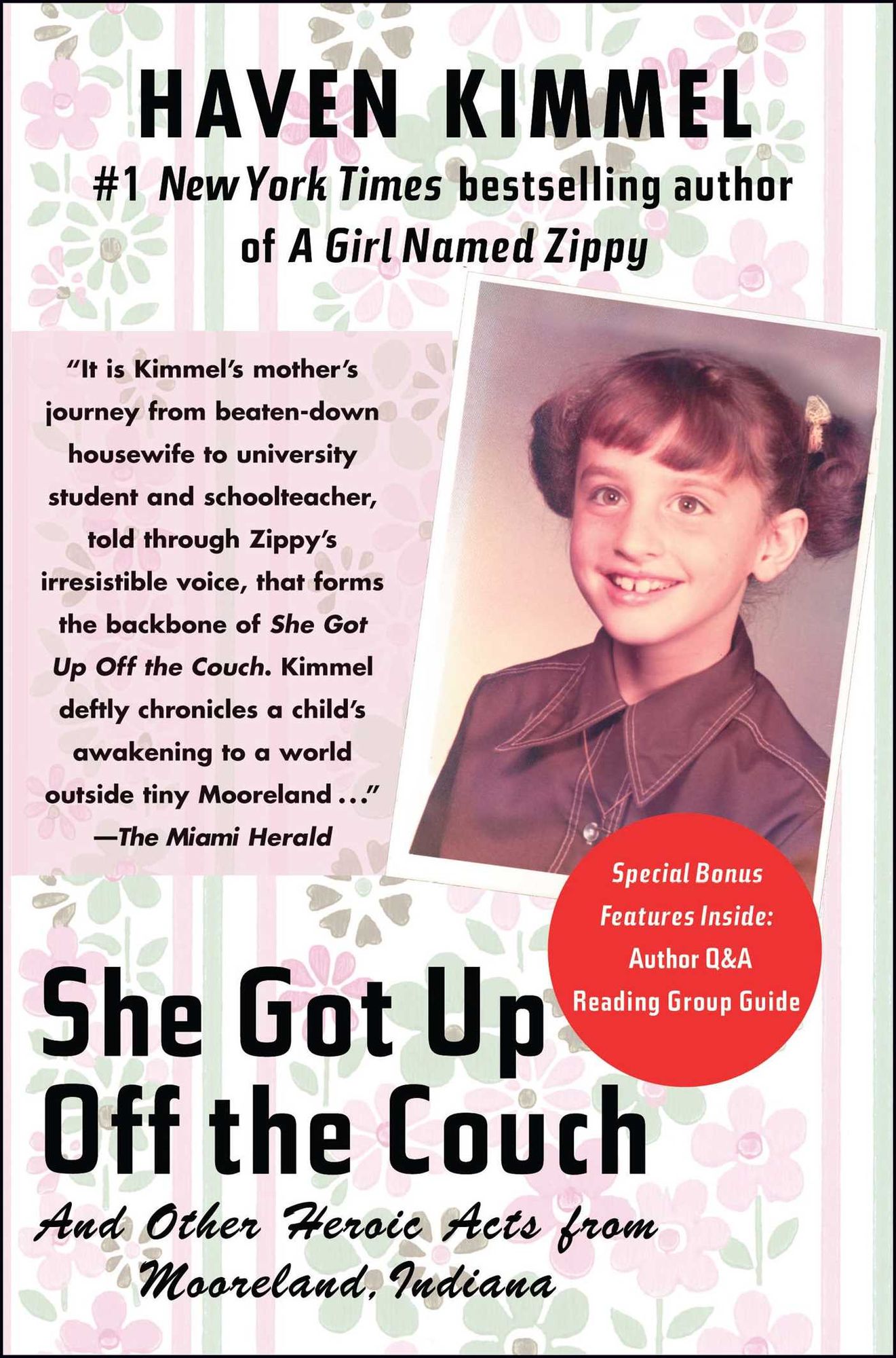 She Got up off the Couch: And Other Heroic Acts from Mooreland, Indiana