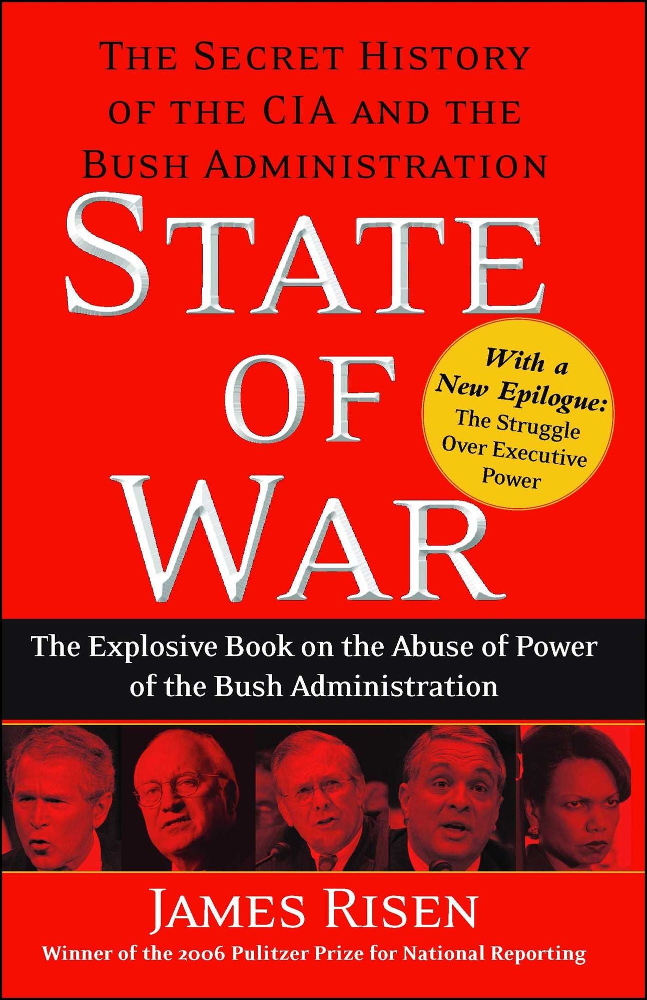 State of War: The Secret History of the C.I.A. and the Bush Administration