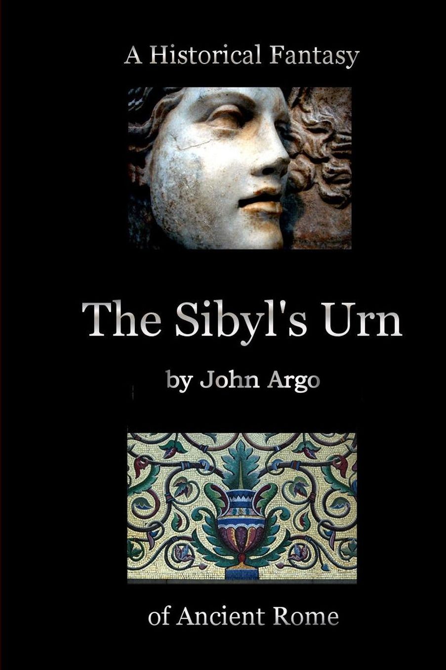 The Sibyl's Urn: A HIstorical Fantasy of Ancient Rome
