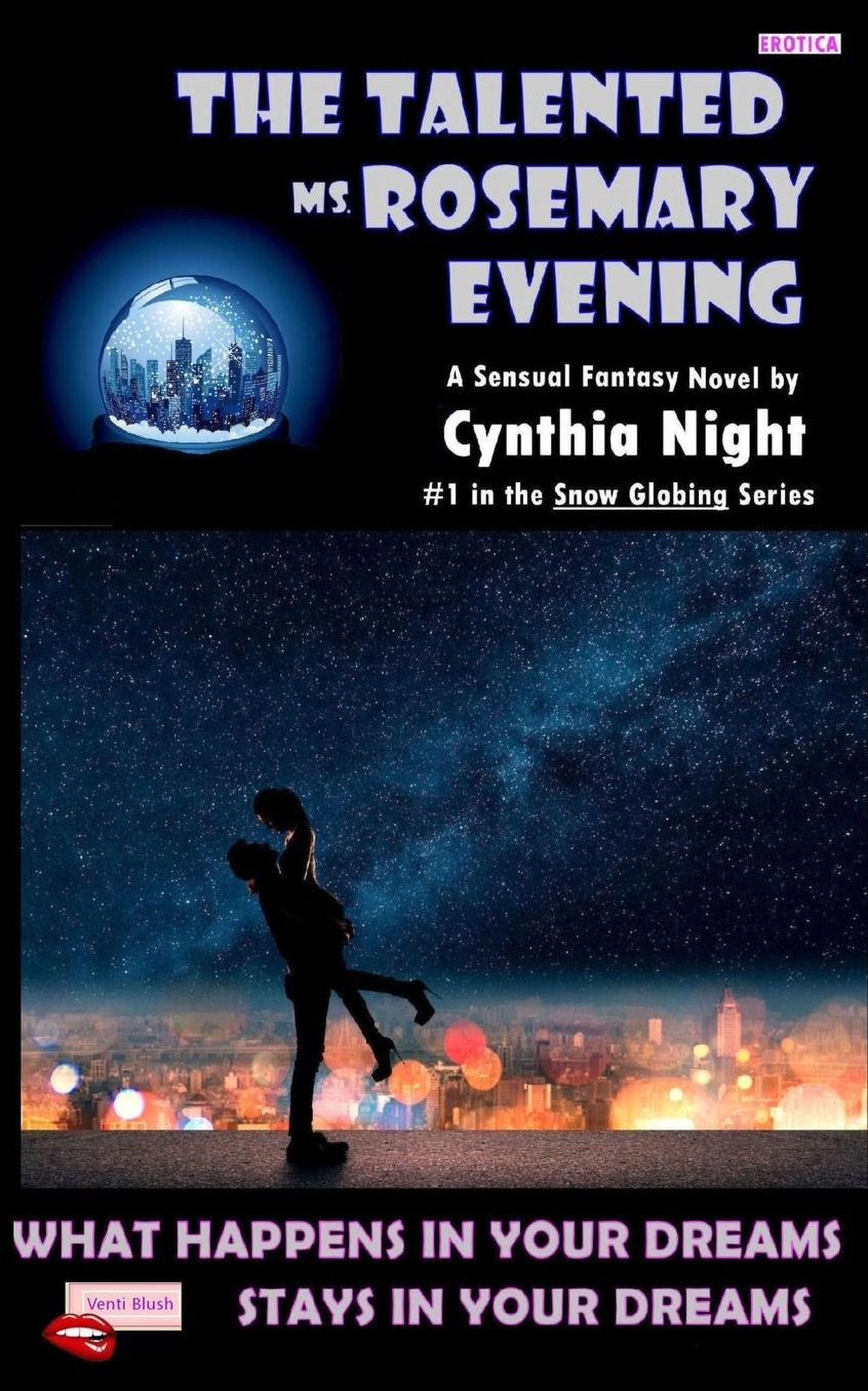 The Talented Ms Rosemary Evening: What Happens in Your Dreams - Stays in Your Dreams