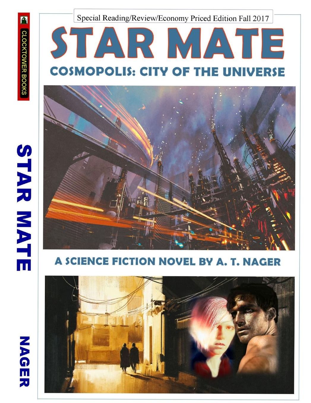 Star Mate: Cosmopolis, City of the Universe Special Edition: Special Reading, Review, and Economy Priced Edition