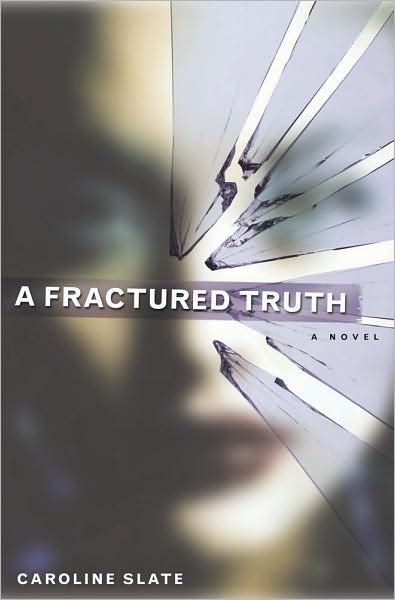 Fractured Truth