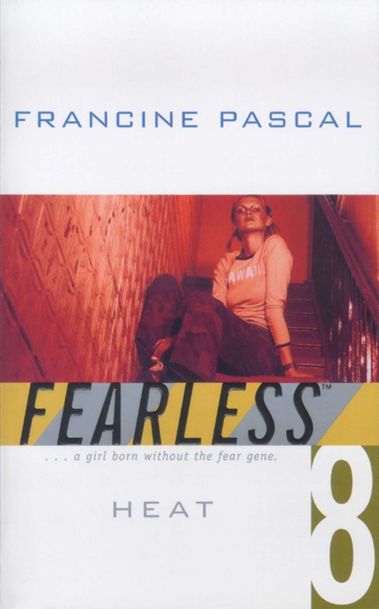 Heat (Fearless Series #8)